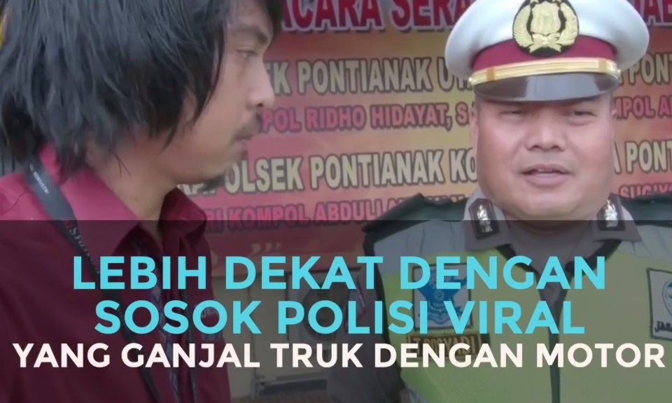 VLOG: Simak Cerita Sosok Polisi Viral yang Ganjal Truk 
